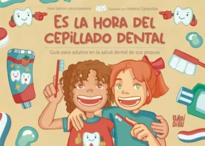 Portada del libro «Es la hora del cepillado dental» de la Dra. Josie Salloum